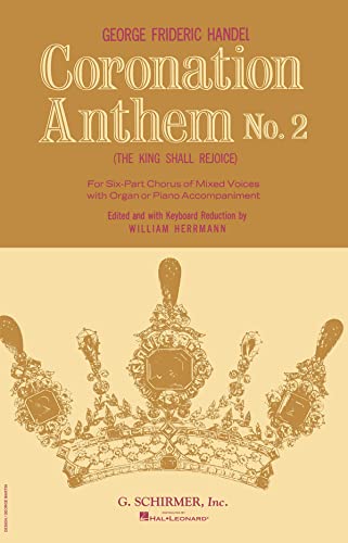 Beispielbild fr Coronation Anthem No. 2: Piano the King Shall Rejoice Voice Score zum Verkauf von Wonder Book