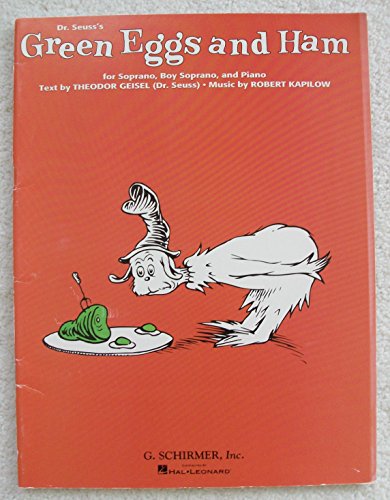 9780793548477: Green Eggs and Ham Dr. Seuss: For Soprano, Boy Soprano and Orchestra