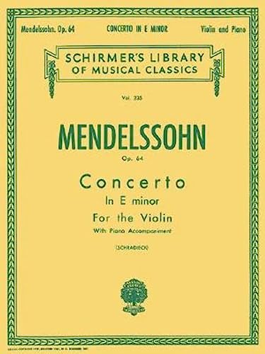 Stock image for Concerto in E minor, Op. 64: Schirmer Library of Classics Volume 235 (Schirmers Library of Musical Classics) for sale by Goodwill of Colorado