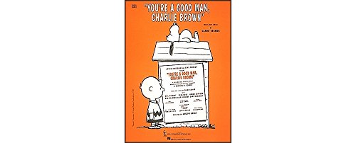Imagen de archivo de You're a Good Man, Charlie Brown - Vocal Score a la venta por GoldenDragon