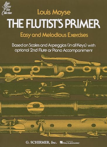 Imagen de archivo de The Flutist's Primer: Easy and Melodious Exercises a la venta por Revaluation Books