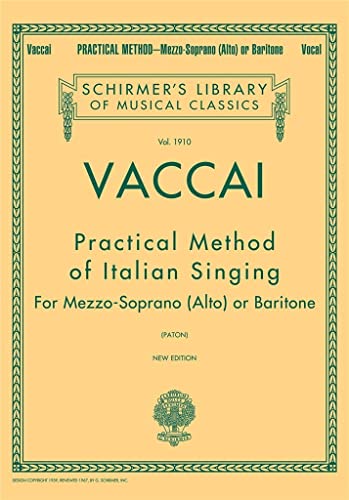 Beispielbild fr Practical Method of Italian Singing: Schirmer Library of Classics Volume 1910 Alto or Baritone zum Verkauf von ThriftBooks-Dallas