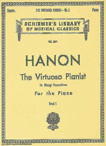 Imagen de archivo de Virtuoso Pianist in 60 Exercises - Book 1: Schirmer Library of Classics Volume 1071 Piano Technique (Schirmer's Library, Volume 1071) a la venta por Jenson Books Inc