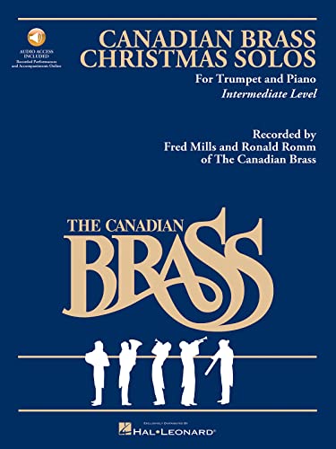 The Canadian Brass Christmas Solos For Trumpet and Piano Intermediate Level (9780793551262) by [???]