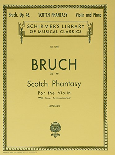 9780793551323: Scotch Phantasy, Op. 46 For Violin with Piano Accompaniment