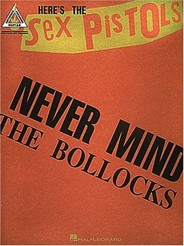 Imagen de archivo de Never Mind the Bollocks a la venta por Daedalus Books