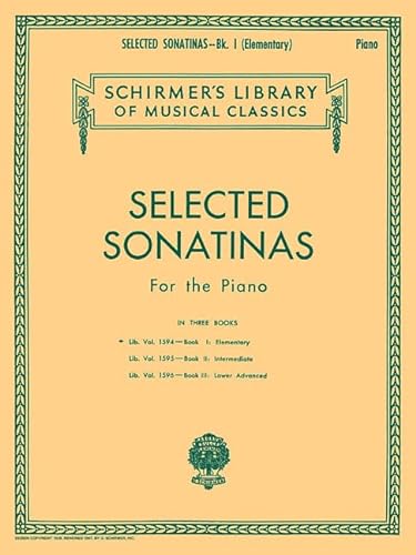 Stock image for Selected Sonatinas - Book 1: Elementary: Schirmer Library of Classics Volume 1594 Easy Piano Solo (Schirmer's Library of Musical Classics) for sale by Jenson Books Inc