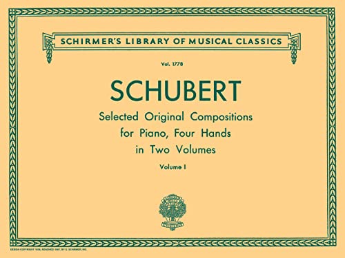 Imagen de archivo de SCHUBERT SELECTED ORIGINAL COMPOSITIONS FOR PIANO FOUR HANDS VOLUME 1 Format: Paperback a la venta por INDOO