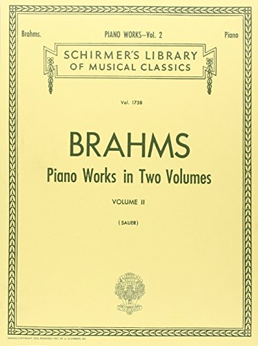 Imagen de archivo de Piano Works - Volume 2: Schirmer Library of Classics Volume 1758 Piano Solo a la venta por Seattle Goodwill