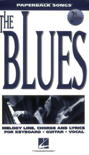 9780793552597: The Blues: Melody Line, Chords and Lyrics for Keyboard Guitar Vocal