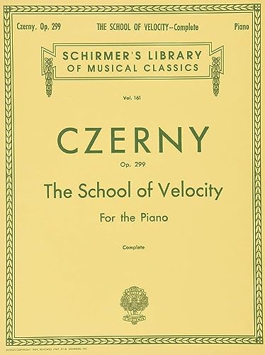 Stock image for The School of Velocity, Op. 299 (Complete): For The Piano (Schirmers Library of Musical Classics Vol. 161) for sale by Zoom Books Company