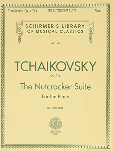 Beispielbild fr The Nutcracker Suite for the Piano, Op. 71a (Library Vol. 1447) zum Verkauf von Ergodebooks