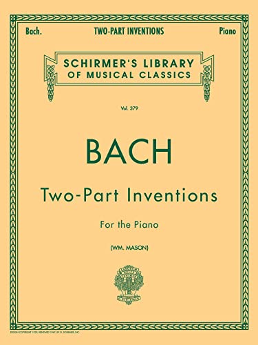 Stock image for Bach Two-Part Inventions for the Piano (Schirmers Library of Musical Classics, Vol.379) for sale by Goodwill of Colorado