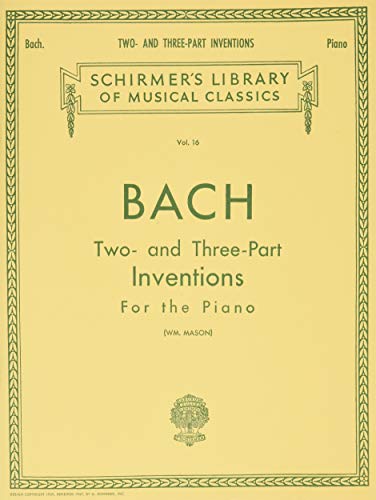 Immagine dell'editore per Bach: Two- and Three-Part Inventions for the Piano, Vol. 16 (Schirmer's Library of Musical Classics) venduto da Kennys Bookshop and Art Galleries Ltd.