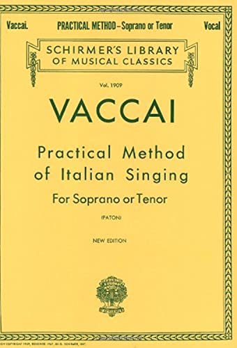 Beispielbild fr Practical Method of Italian Singing: For Soprano or Tenor (Vol. 1909) zum Verkauf von Hawking Books