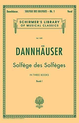 Stock image for Solfge de Solfges, Book 1 - Schirmers Libary of Musical Classics, Vol. 1289) for sale by Red's Corner LLC