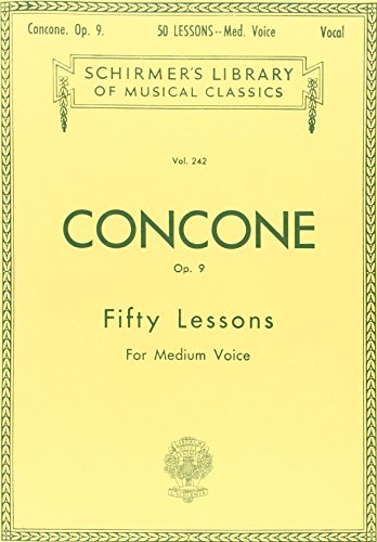 Stock image for 50 Lessons, Op. 9: Schirmer Library of Classics Volume 242 Medium Voice for sale by -OnTimeBooks-