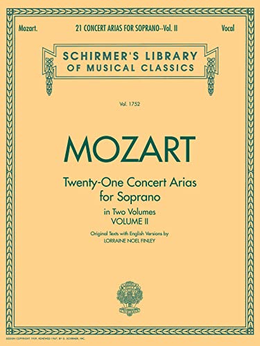 Stock image for 21 Concert Arias for Soprano - Volume II: Schirmer for sale by Camp Popoki LLC dba Cozy Book Cellar