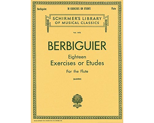 Imagen de archivo de Berbiguier Eighteen Exercises or Etudes for Flute a la venta por Hawking Books