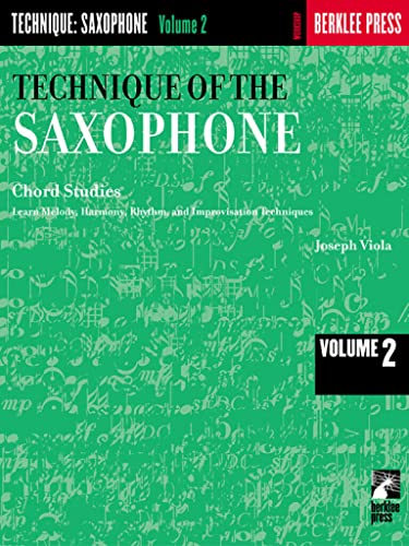 Technique of the Saxophone - Volume 2: Chord Studies (Woodwind Method)