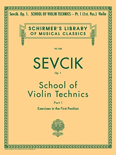 Imagen de archivo de School of Violin Technics, Op. 1 - Book 1: Schirmer Library of Classics Volume 844 Violin Method (Schirmers Library of Musical Classics) a la venta por Goodwill of Colorado