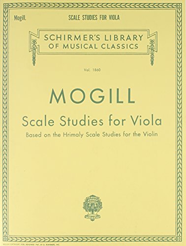 

Scale Studies for Viola: Based on the Hrimaly Scale Studies for the Violin
