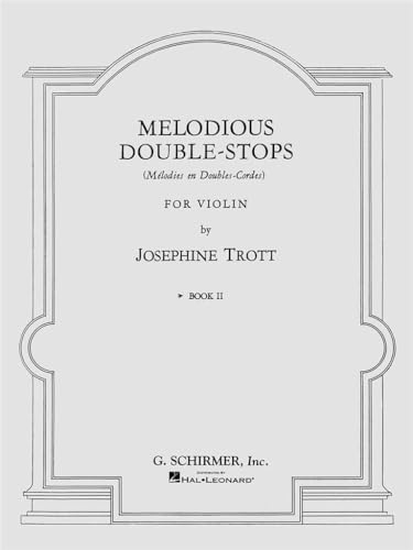 Stock image for Melodious Double-Stops - Book 2: Violin Method for sale by Goodwill of Colorado