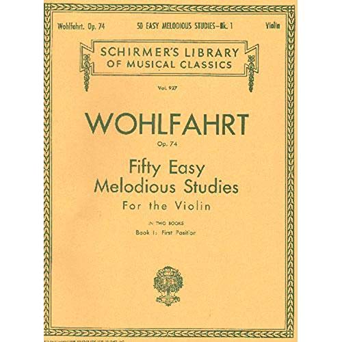 Imagen de archivo de 50 Easy Melodious Studies, Op. 74 - Book 1: Schirmer Library of Classics Volume 927 Violin Method a la venta por Lexington Books Inc