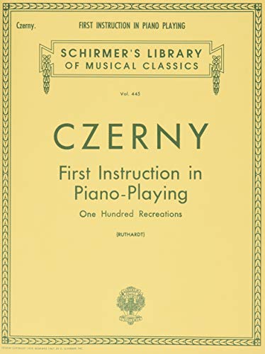 Beispielbild fr First Instruction in Piano Playing (100 Recreations) zum Verkauf von Blackwell's
