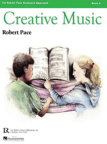 Beispielbild fr Creative Music: Book 4 zum Verkauf von SecondSale