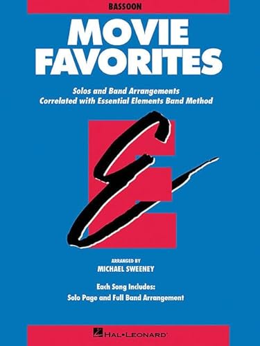 Essential Elements Movie Favorites: Bassoon (Essential Elements Band Method) (9780793559596) by [???]