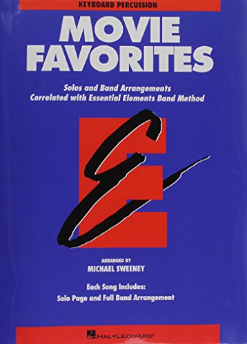 Beispielbild fr Essential Elements Movie Favorites - Keyboard Percussion zum Verkauf von medimops