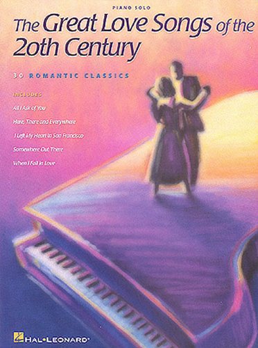 Stock image for The Great Love Songs of the 20th Century for sale by Jenson Books Inc