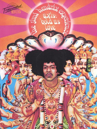 Jimi Hendrix - Axis: Bold As Love (9780793560622) by [???]