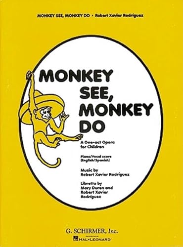 Stock image for Monkey See Monkey Do: Vocal Score for sale by Snow Crane Media