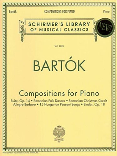 Stock image for Compositions for Piano: Schirmer Library of Classics Volume 2026 Piano Solo for sale by Books Unplugged