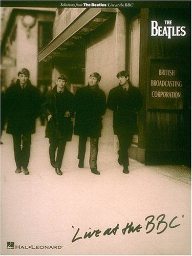 Beispielbild fr Live at the BBC : Selections from the Beatles zum Verkauf von Better World Books