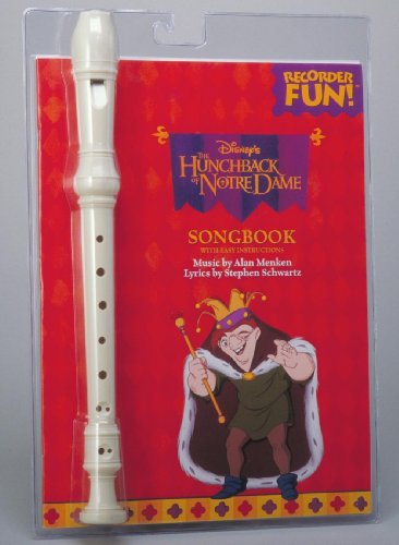 9780793563432: Disney's the Hunchback of Notre Dame Songbook/Includes Book and Recorder