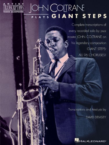 Stock image for John Coltrane Plays "Giant Steps": Tenor Saxophone for sale by Goodwill Southern California