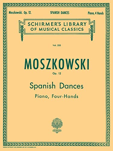 9780793564910: 5 Spanish Dances, Op. 12: Schirmer Library of Classics Volume 255 Piano Duet