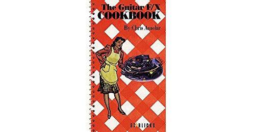 9780793565092: Guitar F/x Cookbook (with CD)