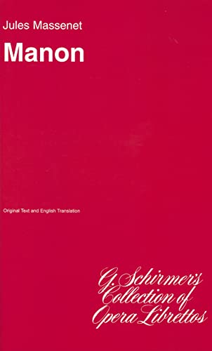 9780793567140: Jules massenet: manon (libretto) livre sur la musique