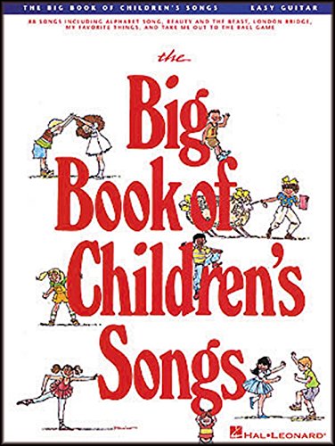 Beispielbild fr BIG BOOK OF CHILDRENS SONGS EASY GUITAR NO TAB Format: Paperback zum Verkauf von INDOO
