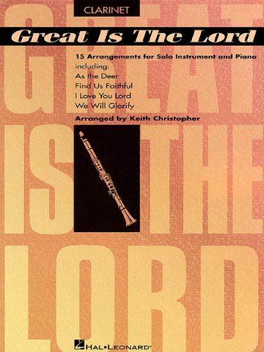 9780793568826: Great Is the Lord & Other Contemporary Christian Favorites: Clarinet
