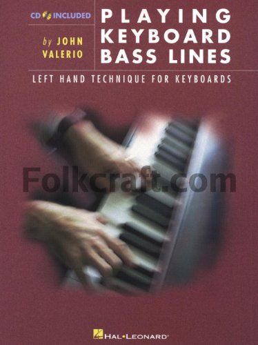 Beispielbild fr Playing Keyboard Bass Lines Left-Hand Technique for Keyboards zum Verkauf von Ergodebooks
