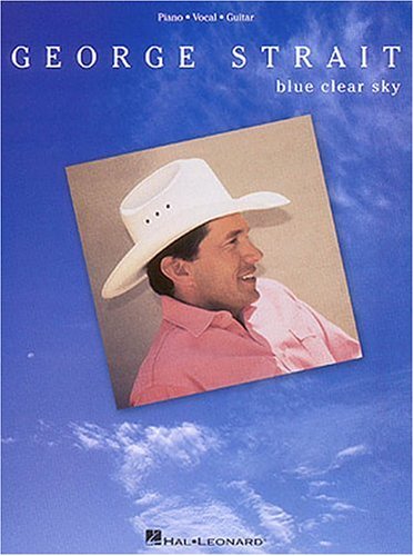 9780793569564: George Strait Blue Clear Sky