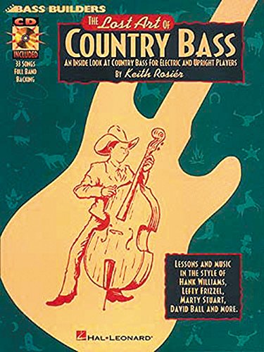 9780793569922: The Lost Art Of Country Bass Bgtr Book/Cd