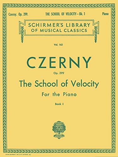 Beispielbild fr Czerny: School of Velocity for the Piano, Op. 299 - Book 1 (Schirmer's Library Of Musical Classics, Vol. 162) zum Verkauf von Basement Seller 101