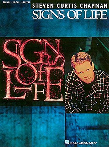 Stock image for Steven Curtis Chapman - Signs Of Life for sale by Half Price Books Inc.