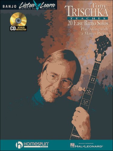 Stock image for Tony Trischka Teaches 20 Easy Banjo Solos: Play Along with a Master Picker Listen & Learn Series for sale by GF Books, Inc.